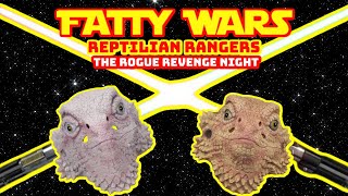 Fatty Wars  Reptilian Rangers quotThe Rogue Revenge Nightquot FULL MOVIE 2024 STAR WARS PARODY MOVIE [upl. by Ralyks]