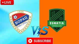 UEFA Champions League Live 2024  Borac Banja vs Luka Egnatia [upl. by Adnuahsal553]