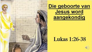 Die geboorte van Jesus word aangekondig [upl. by Levitt50]