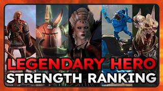 Legendary Heroes Strength Ranking  Total war Warhammer 3 [upl. by Teri]