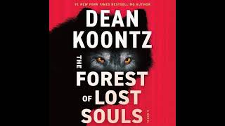 Dean Koontz  The Forest of Lost Souls  Audiobook Mystery Thriller amp Suspense [upl. by Shamrao]