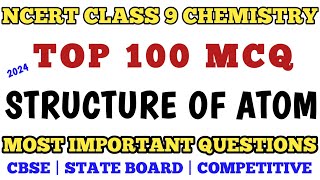 Best MCQ Class 9 Structure of Atom Chemistry  CBSE Class 9 Chemistry Chapter 4 MCQ class9science [upl. by Edrei]