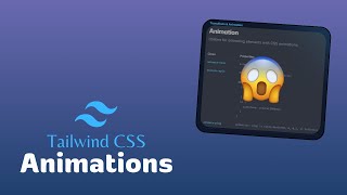 Tailwind CSS Animations  Tailwind CSS Animation Tutorial [upl. by Channing]