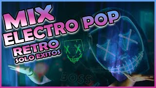 Mix Electro Pop RETRO 🔥  The Best  Electro Music 2023  Electro Pop Party  AFTER  DISCOTECA  🇵🇪 [upl. by Thadeus607]