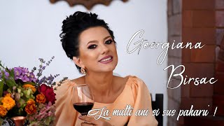 GeorgianaBirsac  La mulți ani și sus paharu NOU [upl. by Nitin]