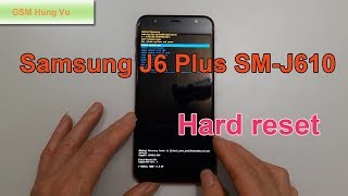 How To Hard Reset Samsung J6 Plus J610 Forgot Pin Code [upl. by Sethi271]