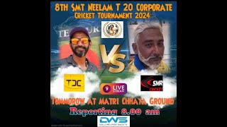 8 SMT NEELAM T20 CORPORATE CRICKET TOURNAMENT 2024 [upl. by Windzer]