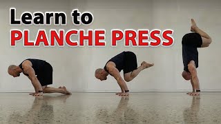 Beginners Guide to the Planche Press to Handstand [upl. by Enrobyalc532]