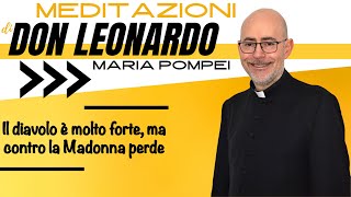 Il diavolo è molto forte ma contro la Madonna perde [upl. by Munt]