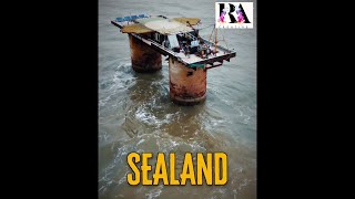 SEALAND  Smallest Country in the World [upl. by Lehman]