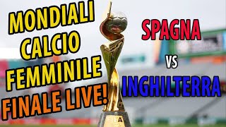 Spagna Inghilterra LIVE reaction finale Mondiali 2023 [upl. by Yeh461]