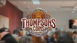 Welcome To Thompsons Coins [upl. by Screens202]