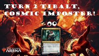 Turn 2 Tibalt Cosmic Imposter Crazy Combo Meme Deck [upl. by Juieta]