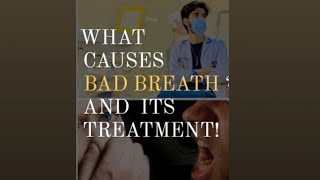 bad breath  Halitosis  Causesprevention and treatment  oral health bad mouth smell [upl. by Walli982]