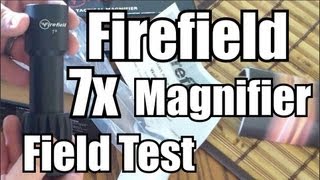 Firefield 7x Tactical Magnifier Review Range Time and Unbox [upl. by Leroy]