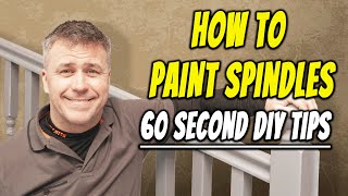 Staircase Painting Made EASY  60 Second DIY Tips  How to Paint Spindles Handrails amp Newel Posts [upl. by Carman]