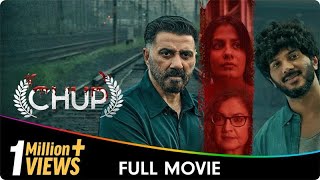 Chup  Hindi Crime Thriller Full Movie  Sunny Deol Dulquer Salmaan Shreya Dhanwanthary Pooja B [upl. by Oates]