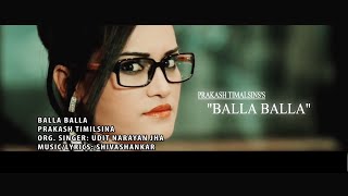 Balla BallaMaya BaiguniPrakash Timalsina FT Bishow sharmaReema1080p HD [upl. by Nert]