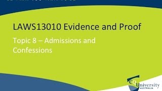 Evidence Law Admissions and Confessions [upl. by Benge]