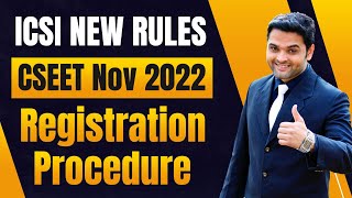 CSEET Registration Process November 2022  NEW ICSI Rules for CSEET Nov 2022 Registration Form [upl. by Frederic]