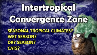 Intertropical Convergence Zone ITCZ  What Why How When [upl. by Zampino724]