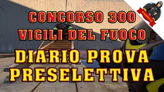 TUTTO sulla PROVA PRESELETTIVA  Concorso 300 Vigili del Fuoco [upl. by Katonah432]