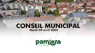 Conseil municipal PAMIERS  Mardi 09 avril 2024 [upl. by Max87]