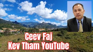 Ceev Faj Kev Tham YouTube [upl. by Donatelli860]