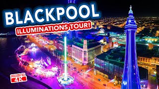 BLACKPOOL Illuminations  FULL TOUR [upl. by Enirtak815]