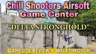 Chill Shooter Airsoft Gamesite  AKA Delta Stronghold Gamesite [upl. by Yseult424]