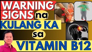 9 Warning Signs na Kulang Ka sa Vitamin B12  By Doc Willie Ong Internist and Cardiologist [upl. by Shamrao]