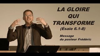 LA GLOIRE QUI TRANSFORME [upl. by Renie]