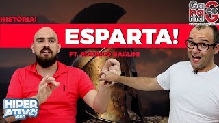 História  Sociedade Espartana ft RODRIGO BAGLINI [upl. by Craw]