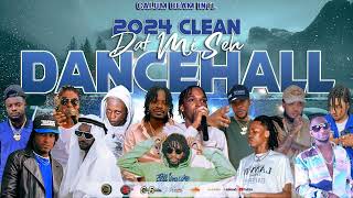 Dancehall Mix 2024 Clean  New Dancehall songs  DAT MI SEH  GovanaSkengAlkalineVybz kartel [upl. by Cami]