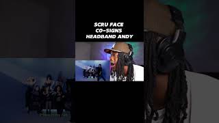 SCRU FACE COSIGNS HEADBAND ANDY 🔥 [upl. by Kenzi]