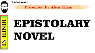 Epistolary Novel in Hindi  Epistolary Novel Types  Epistolary Novel in Hindi [upl. by Donni]