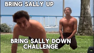 BRING SALLY UP CHALLENGE [upl. by Sitruc310]