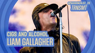 Liam Gallagher  Cigs and Alcohol Live TRNSMT 24 DM Tour ProShot [upl. by Skantze]