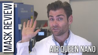 We retest this popular mask  Air Queen Nano Review [upl. by Dunseath]