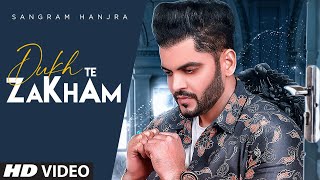 Dukh Te Zakham Full Song Sangram Hanjra  Jassi Bros  Nek Berang  Latest Punjabi Song 2020 [upl. by Dinnage188]