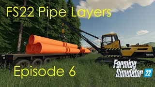 Laying our first pipe  FS22 Pipe Layers  Episode 6 [upl. by Delmer]