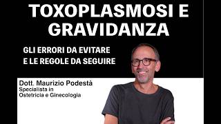 Toxoplasmosi in Gravidanza gli errori da non fare e le cose da sapere [upl. by Docila]