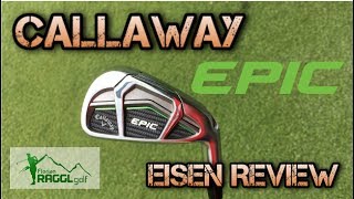 CALLAWAY EPIC EISEN REVIEW [upl. by Skippy606]