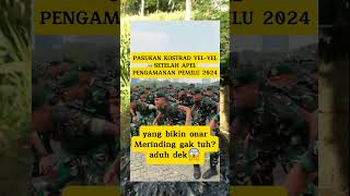 PASUKAN KOSTRAD YELYEL SETELAH APEL PENGALAMAN PEMILU 2024❗❗shorts tni [upl. by Spanos]