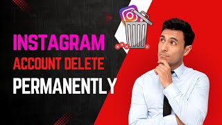 Instagram Account Delete Kaise Kare Permanently  How To Delete Instagram Account  insta id delete [upl. by Yud]