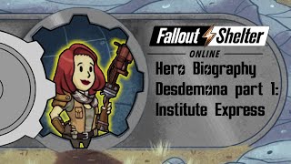 Fallout Shelter Online Desdemona Institute Express [upl. by Phedra851]