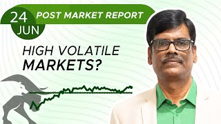 High volatile MARKETS Post Market Report 24Jun24 [upl. by Rosaleen]