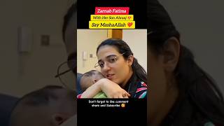 Zarnab Fatima With Son Abraaj 😍zarnabfatima laraibkhalid abraj babyupdate shorts [upl. by Oj674]