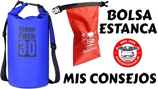 Bolsas estancas e impermeables guía y consejos prácticos DIARIO DE KAYAK [upl. by Serena]