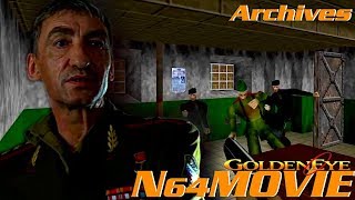 GoldenEye N64 Movie ARCHIVES Game🆚Movie [upl. by Ecnatsnoc]